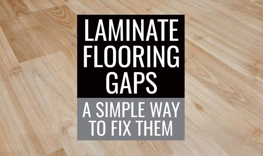 gaps in laminate flooring